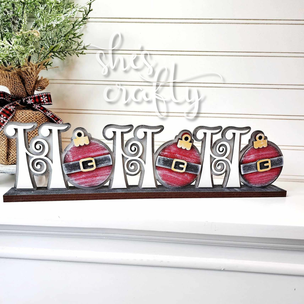 HO HO HO Shelf Sitter