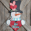 Be Mine Snowman Door Hanger
